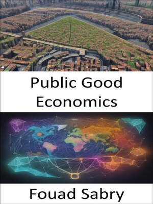 cover image of Public Good Economics